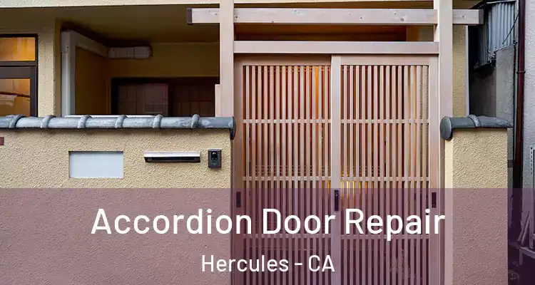  Accordion Door Repair Hercules - CA