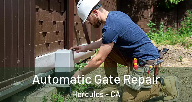  Automatic Gate Repair Hercules - CA