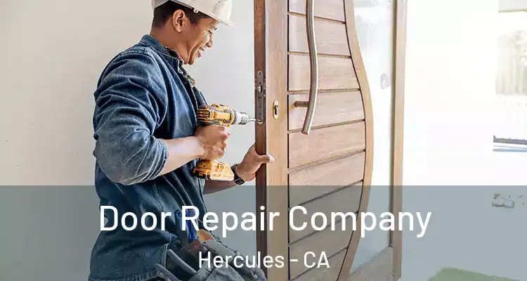  Door Repair Company Hercules - CA