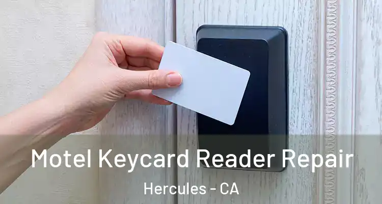  Motel Keycard Reader Repair Hercules - CA