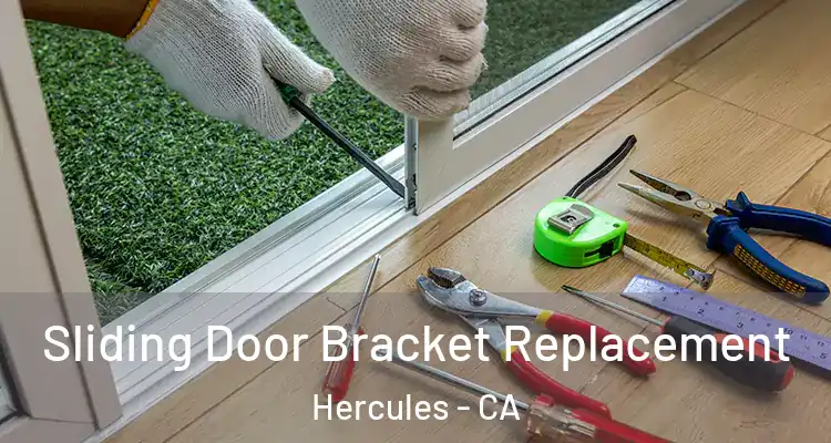  Sliding Door Bracket Replacement Hercules - CA